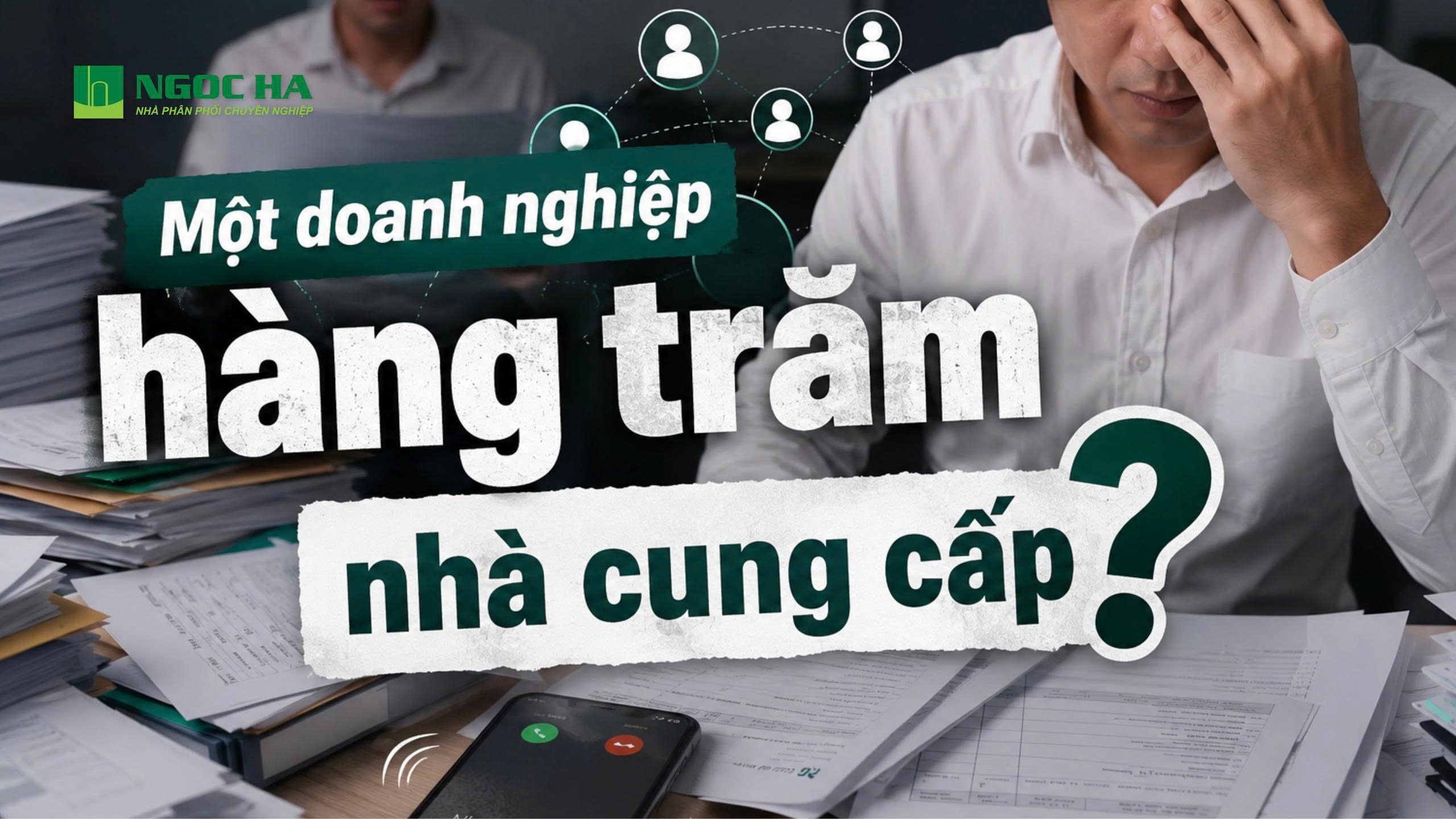 Ngọc Hà Group – Giải pháp cung ứng hàng hóa trọn gói cho doanh nghiệp