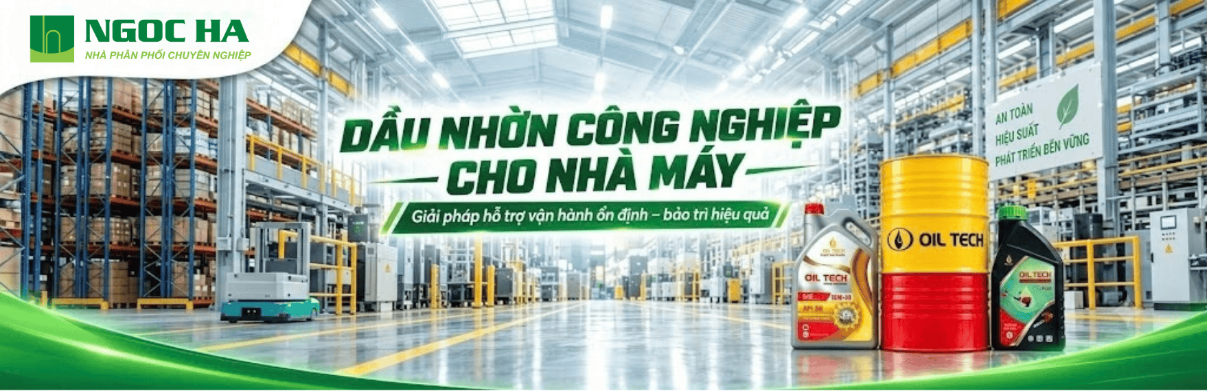 DẦU NHỜN CHO NHÀ MÁY – HỖ TRỢ VẬN HÀNH ỔN ĐỊNH