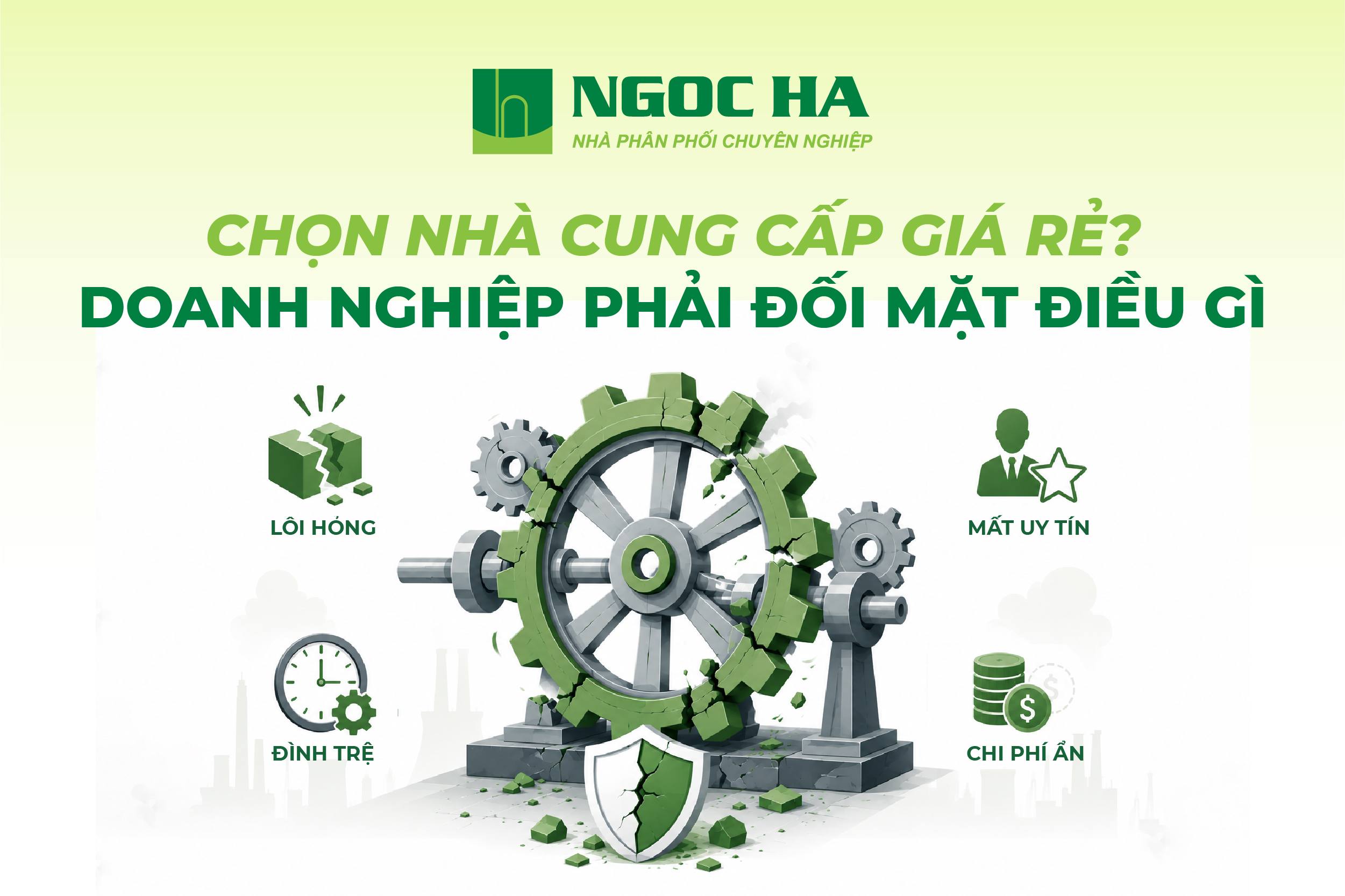Chọn nhà cung cấp chỉ vì giá rẻ, doanh nghiệp đang đánh đổi điều gì?