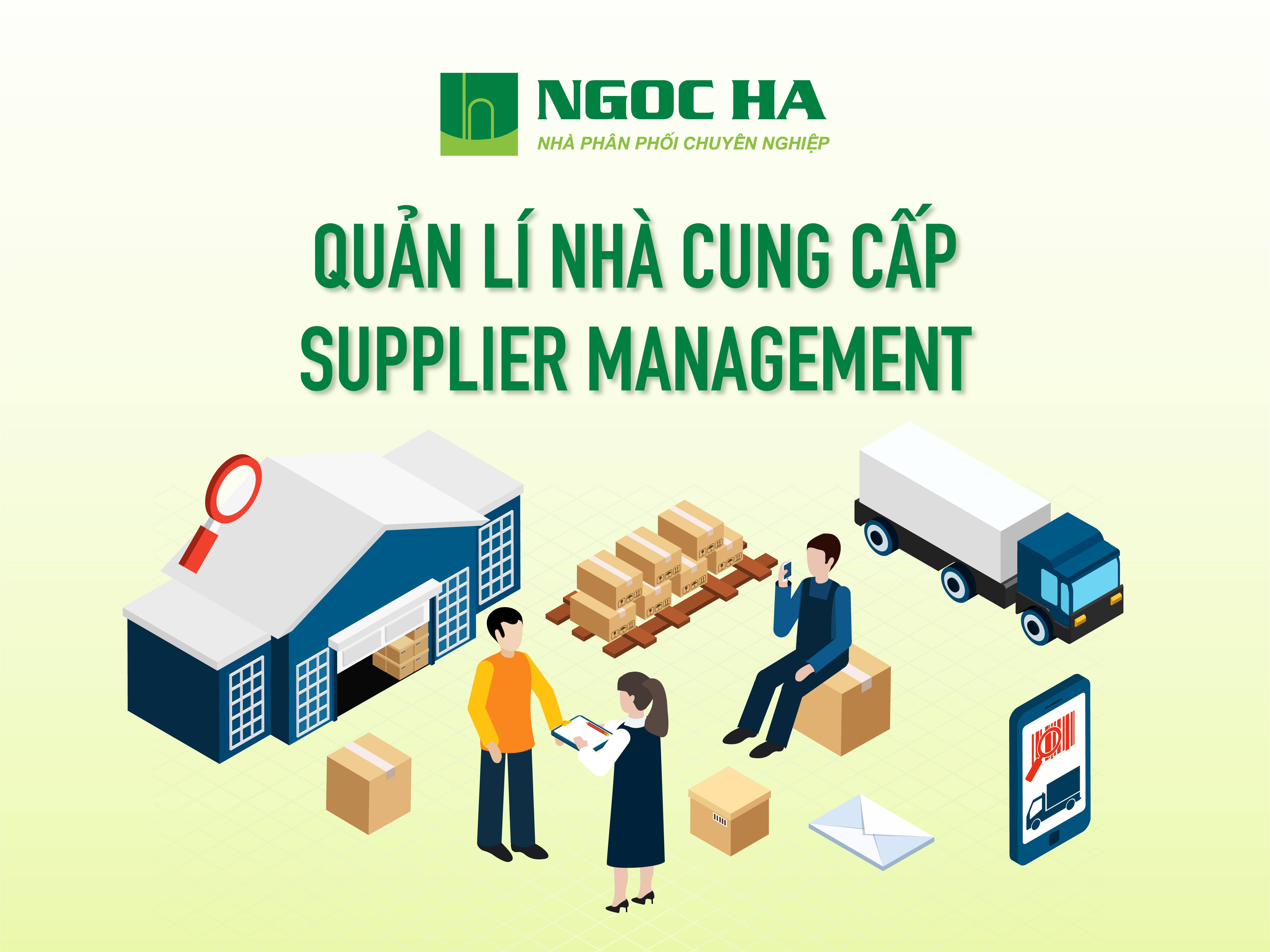 Quản lý nhiều nhà cung cấp: 5 vấn đề doanh nghiệp thường gặp và giải pháp tối ưu